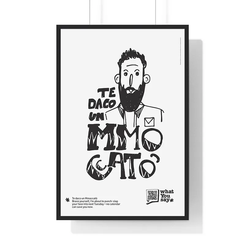 Poster “Te daco un Mmoccatò” – 70×100 cm